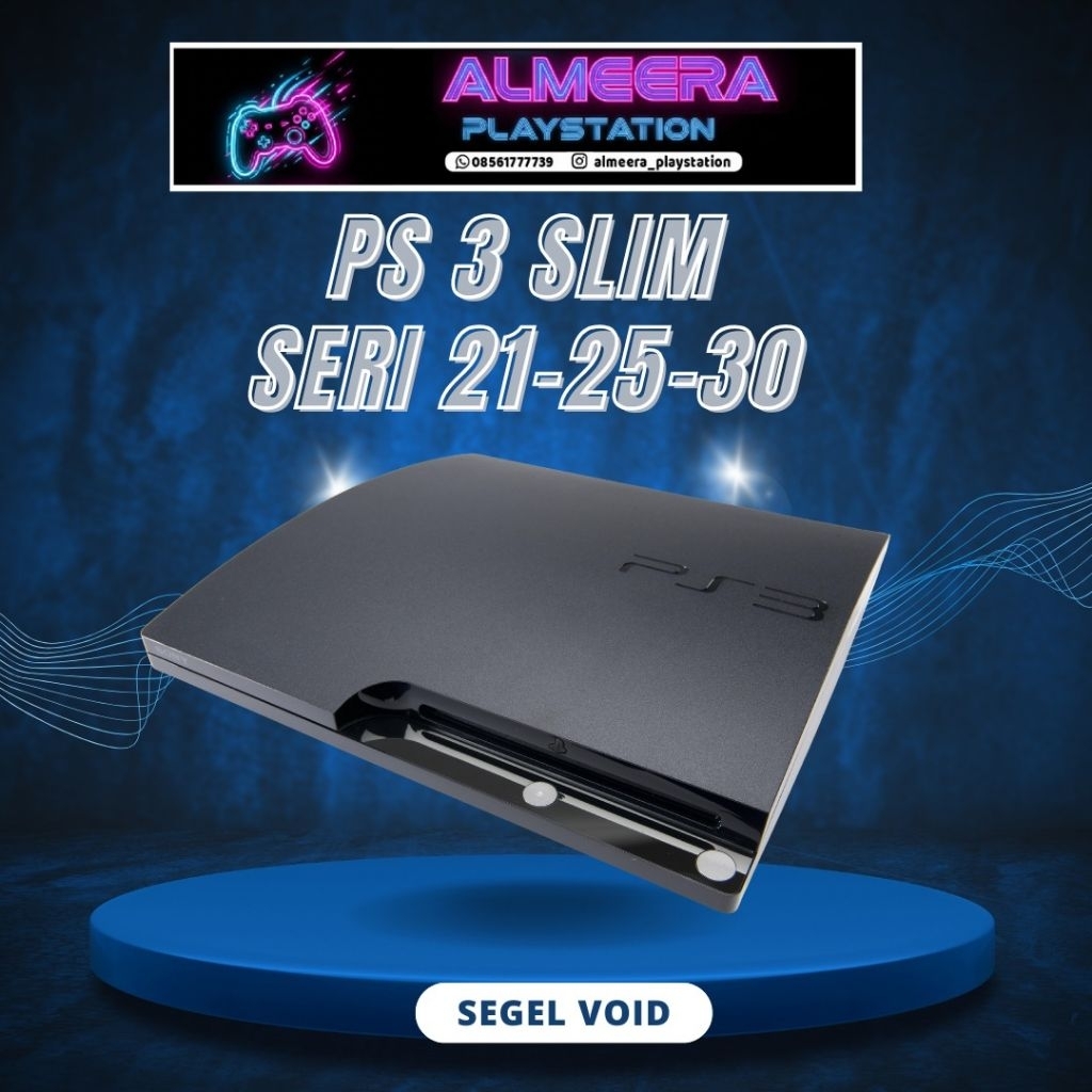 PS 3 Slim Seri 21-25-30