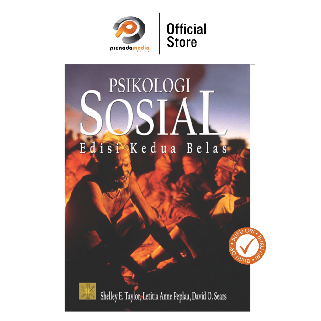 Psikologi Sosial Ed 12 by Shelley E. Taylor, dkk - Kencana