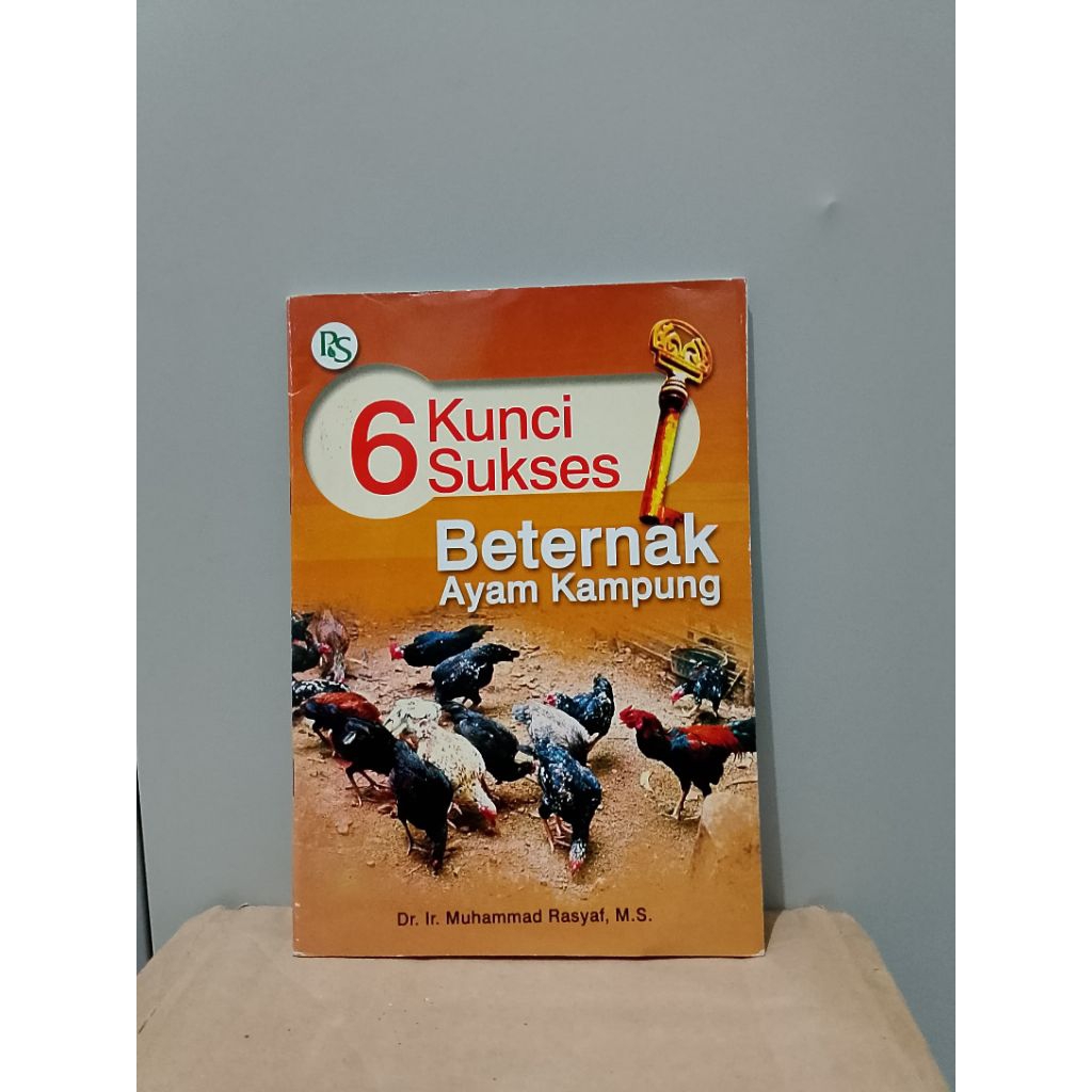 BUKU 6 KUNCI SUKSES BETERNAK AYAM KAMPUNG