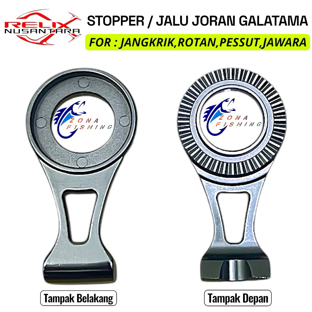 Stoper | Jalu | Cagak Joran Galatama Relix Nusantara dan Okuma