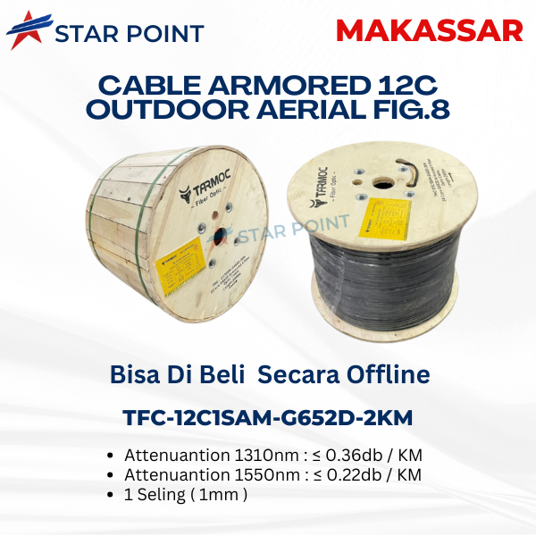 Tarmoc Fiber Optic Cable Fig 8 Armoured 12 Core 2000m | Kabel Fiber Optik Fig8 armored Indoor Outdoo