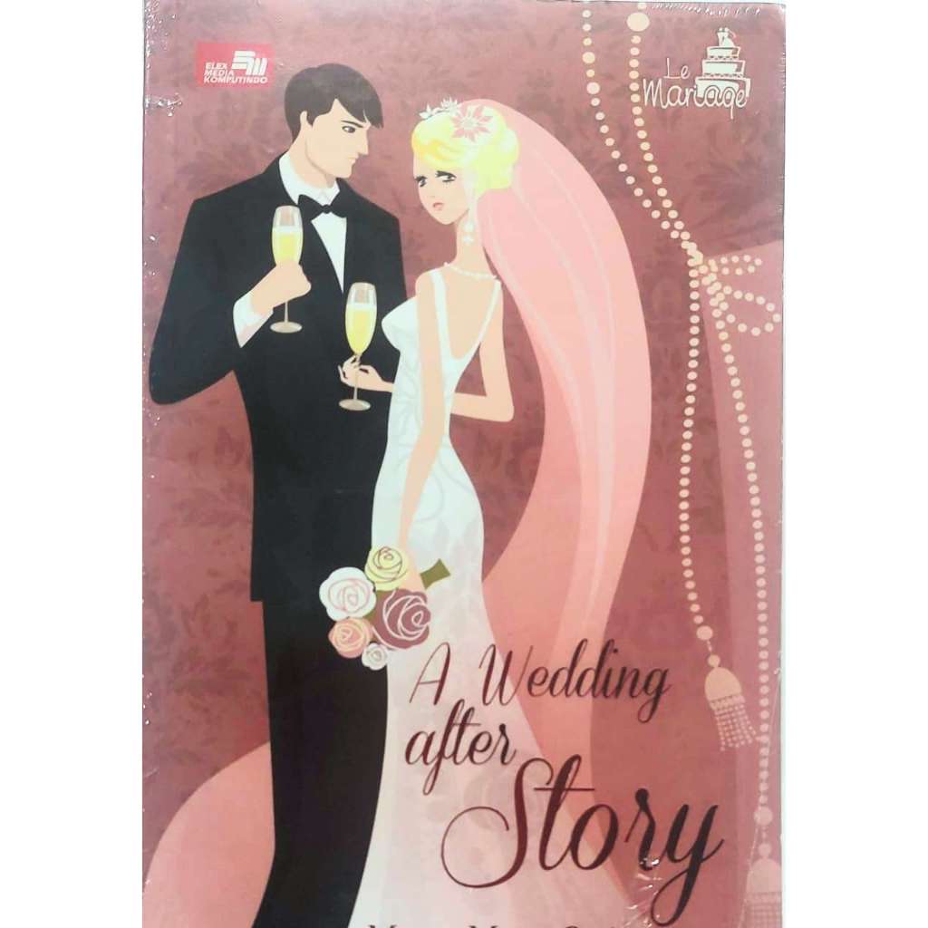 A Wedding After Story - Merry Maeta (Preloved Ori)
