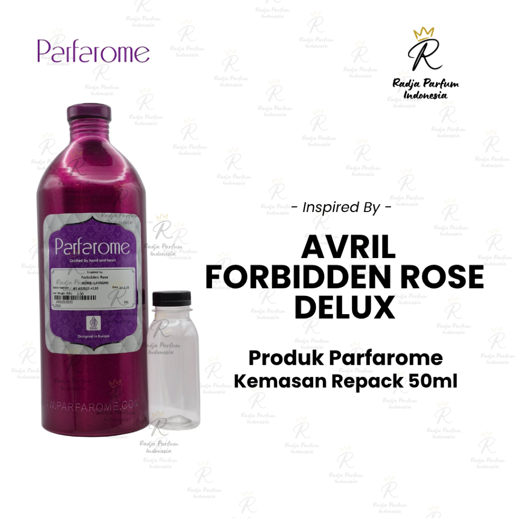 Bibit Parfum Avril Forbidden Rose Parfarome (Delux) Repack Murni 50 ML