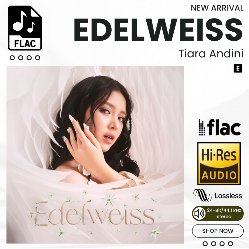 Edelweiss Tiara Andini Album Lagu FLAC Hi-Res Lossless 24bit 44.1kHz