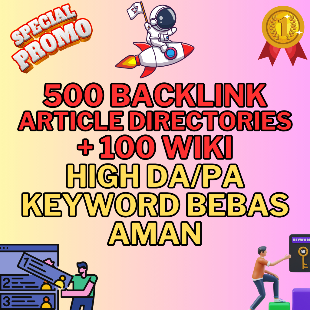 500 Backlink Article Directories + Bonus 100 WIKI BACKLINK