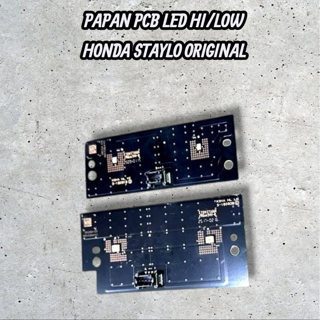 PAPAN PCB LED HI/LO HND STAYLO ORIGINAL