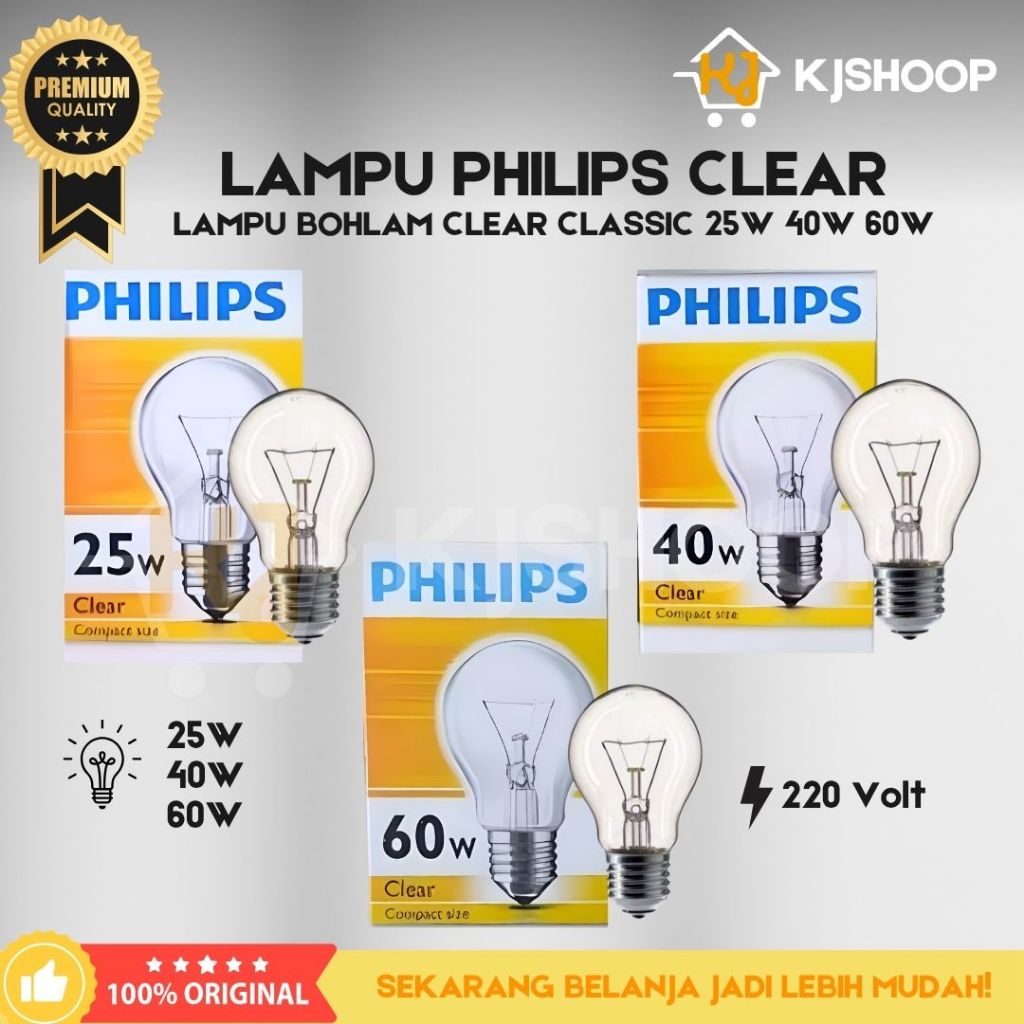 LAMPU BOHLAM PIJAR PHILIPS CLEAR CLASSIC 25W 40W 60W