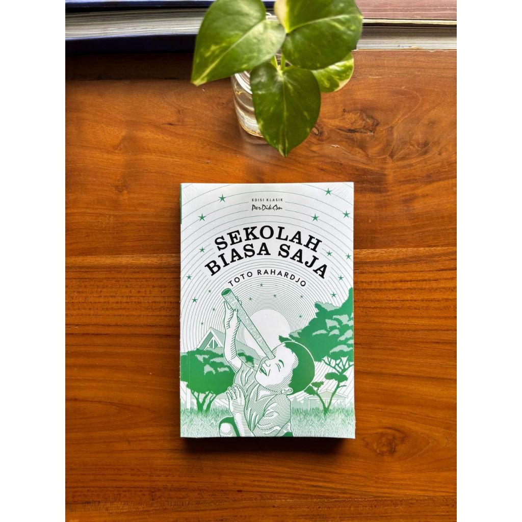 Sekolah Biasa Saja - Toto Rahardjo