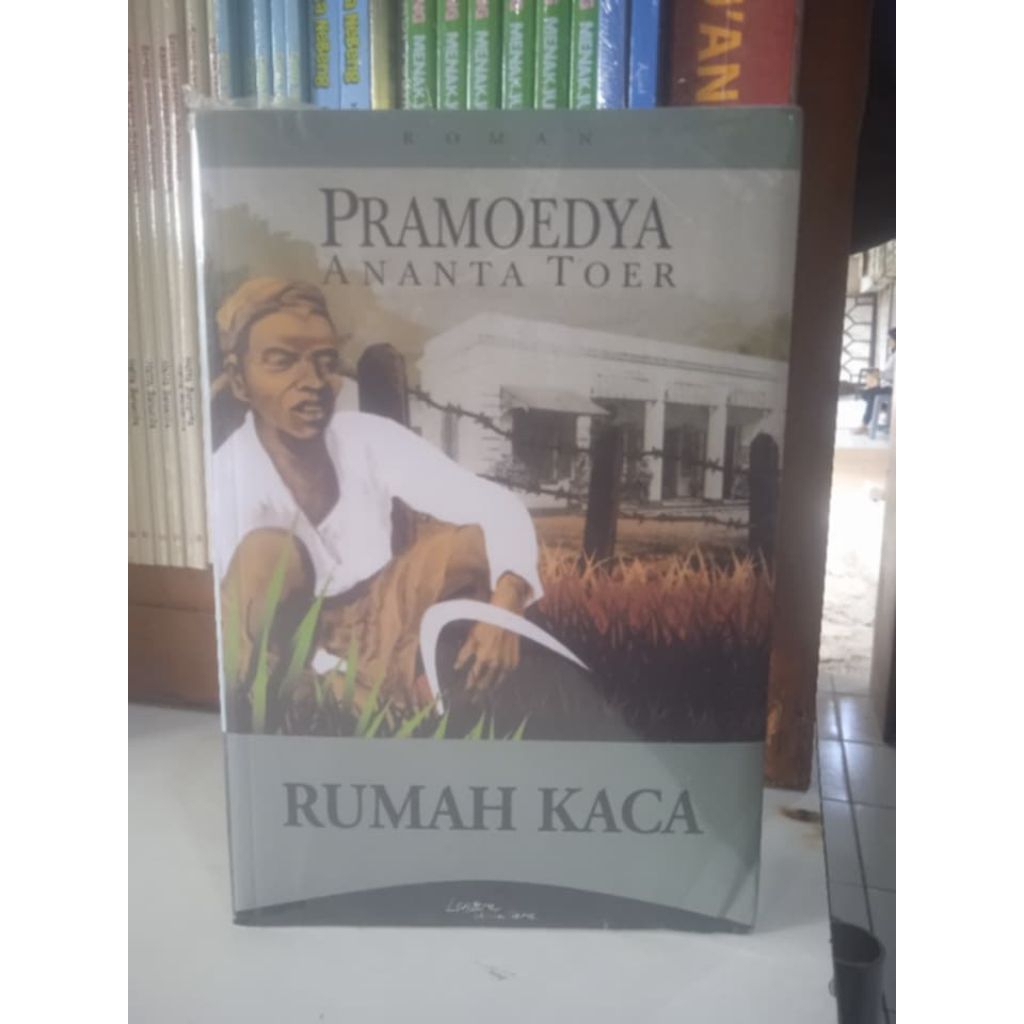 Buku rumah kaca by Pramoedya Ananta toer