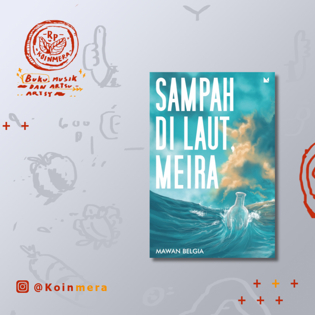 Sampah di Laut Meira