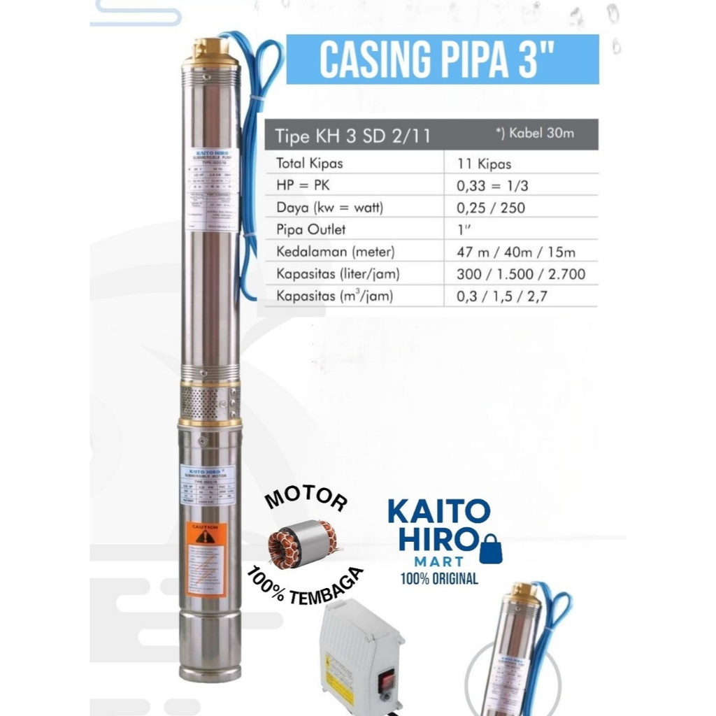 Pompa Submersible KAITO HIRO 0,33 HP 3 inch Plus Kabel 30m dan Control Box Tipe KH3SD2/11C30