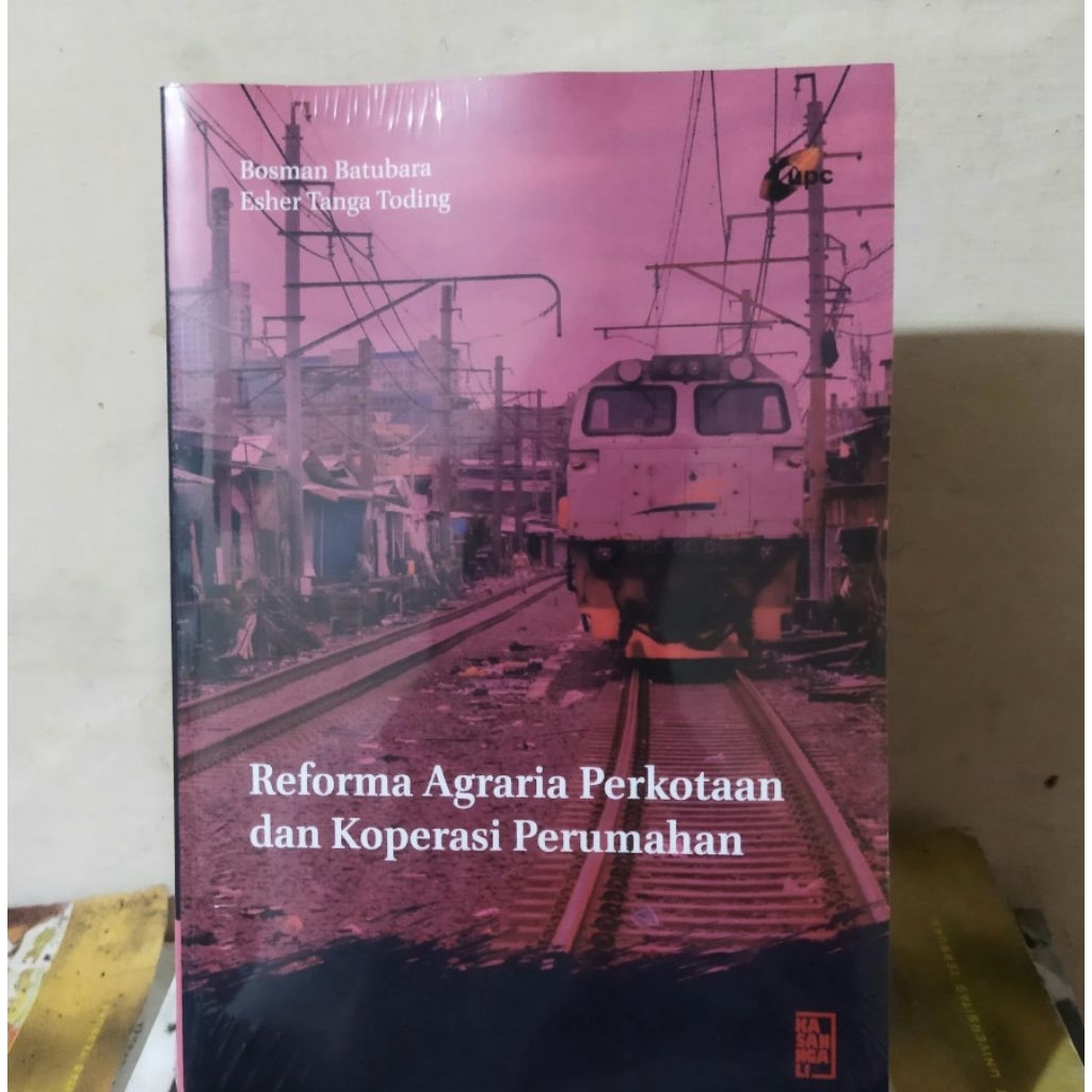 Buku Original Reforma Agraria Perkotaan dan Koperasi Perumahan - Bosman Batubara