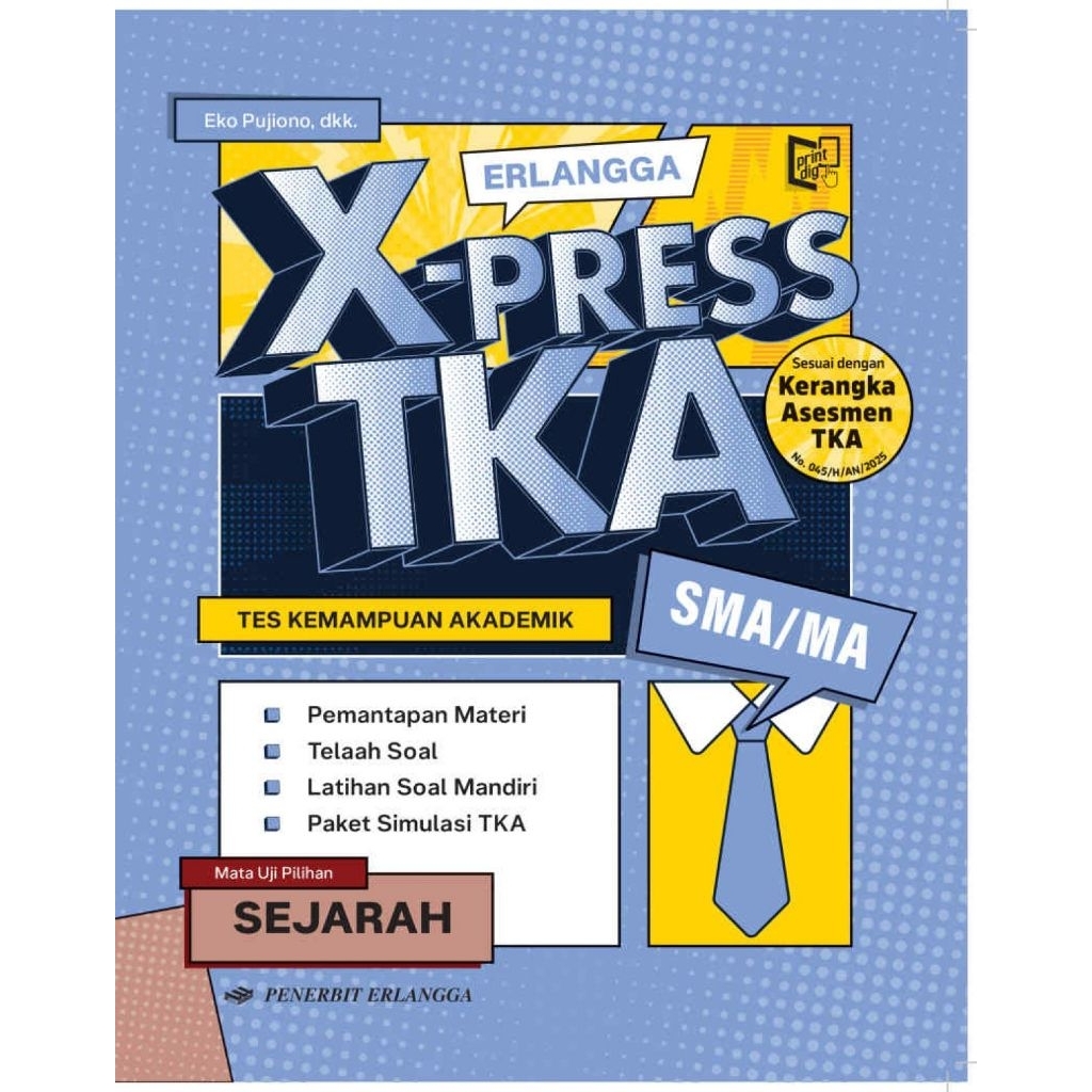 ERLANGGA XPRESS TKA SEJARAH SMA/MA