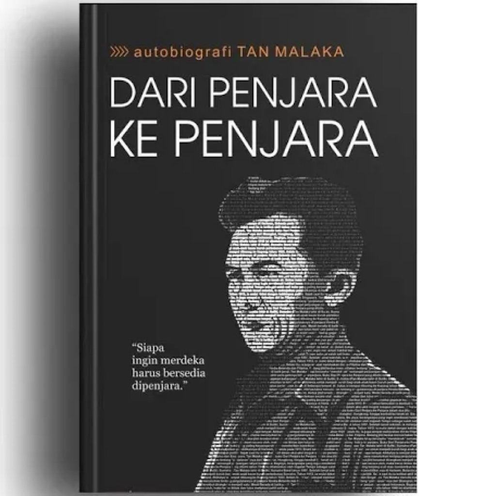 DARI PENJARA KE PENJARA TAN MALAKA