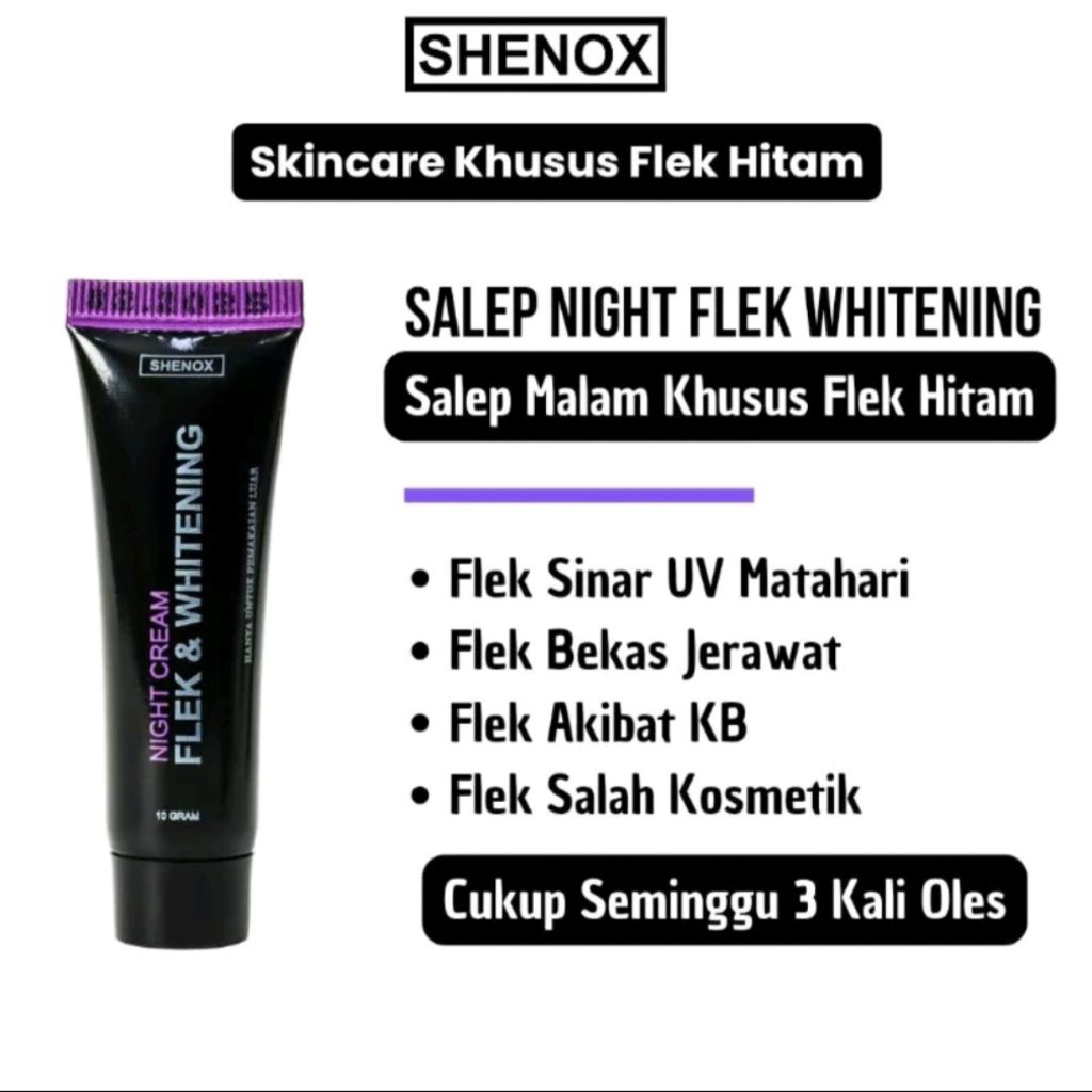 Shenox Skincare Salep Flek Night Whitening Resmi BPOM | Salep Malam Flek Hitam