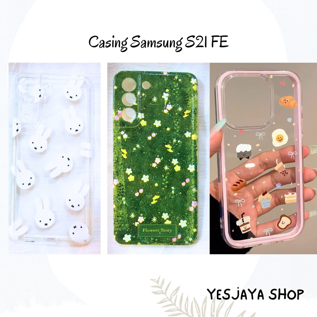 (+Freebies) SALE Dapat 3 pcs CASE HP Samsung S21 FE Miffy / Casing HP Samsung S21 FE / Casing Lucu A