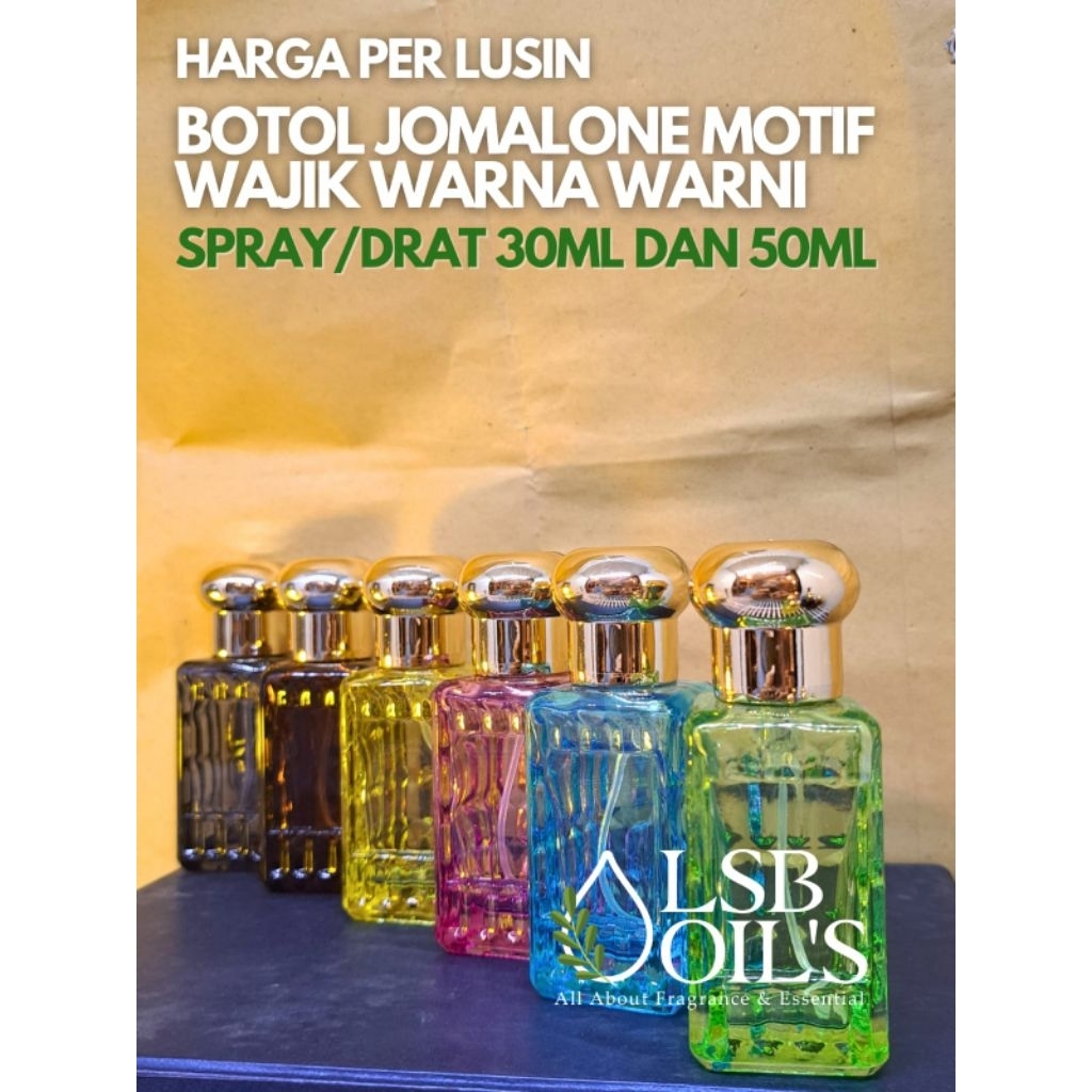 1 LUSIN BOTOL JOMALONE WAJIK WARNA WARNI 30ML 50ML SPRAY DRAT TUTUP - BOTOL PARFUM JOMALONE WAJIK WA