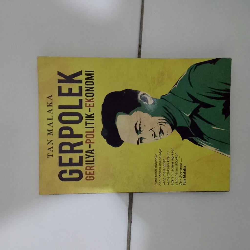 Buku Tan Malaka: GERPOLEK (Gerilya - Politik -Ekonomi)