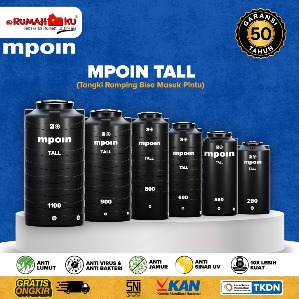 MPOIN Tall Tandon Toren Air Ramping | MPOIN Tall 280 Liter s/d 1100 Liter - Anti Lumut Garansi 50 Ta