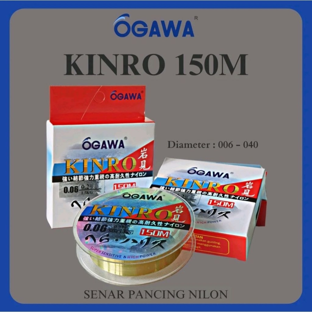 Senar Pancing Ogawa Kinro 150m