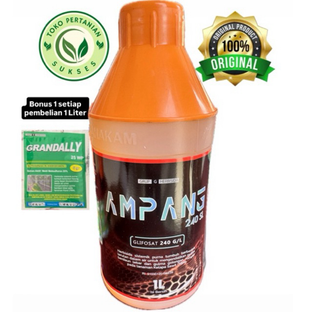 Herbisida Ampang 240 SL GLIFOSAT 240 G/L