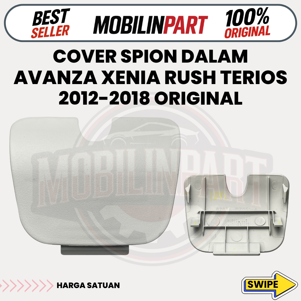 Cover Spion Dalam Avanza Xenia Rush Terios 2012-2018 Original