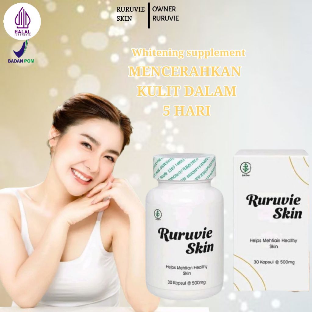 RURUVIE SKIN PEMUTIH WAJAH | PEMUTIH BADAN | 30 CAPSULE 7X MEMUTIHKAN MENCERAHKAN LEBIH CERAH