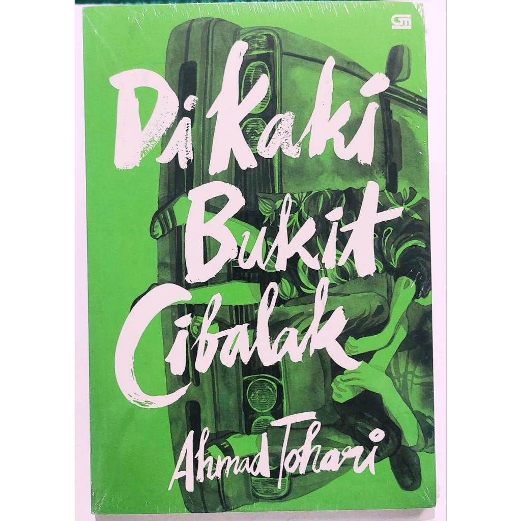 Di Kaki Bukit Cibalak - AHMAD TOHARI