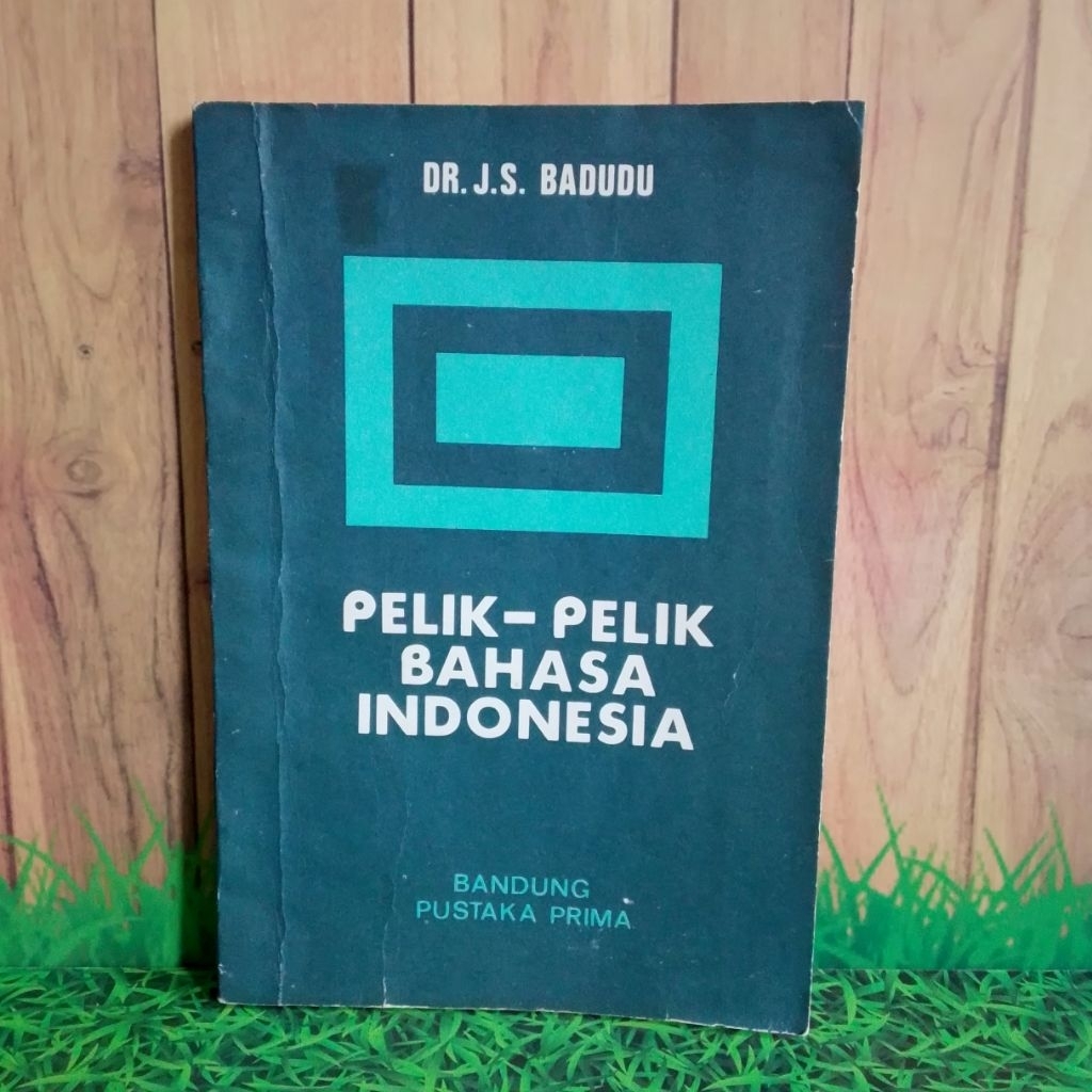 Pelik-pelik Bahasa Indonesia