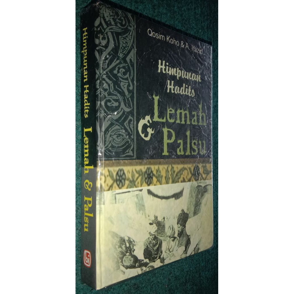 Hadits Lemah dan Palsu