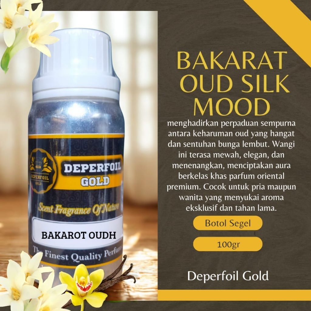 Deperfoil Gold Parfum Bakarat Oud Silk Mood 100ml segel – Bibit Parfum Premium Tahan Lama | Aroma Me