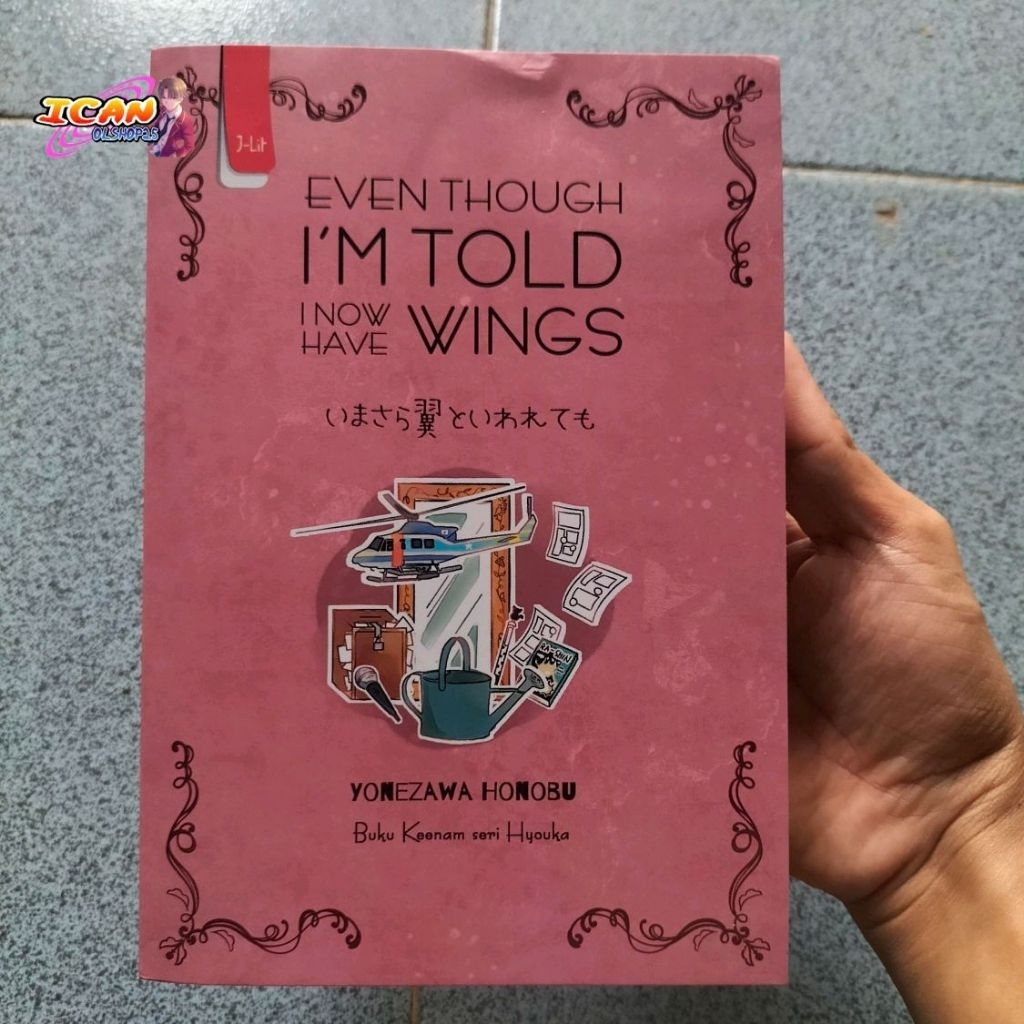 Buku Hyouka 6: Even Though I'm Told I Now Have Wings Original Preloved