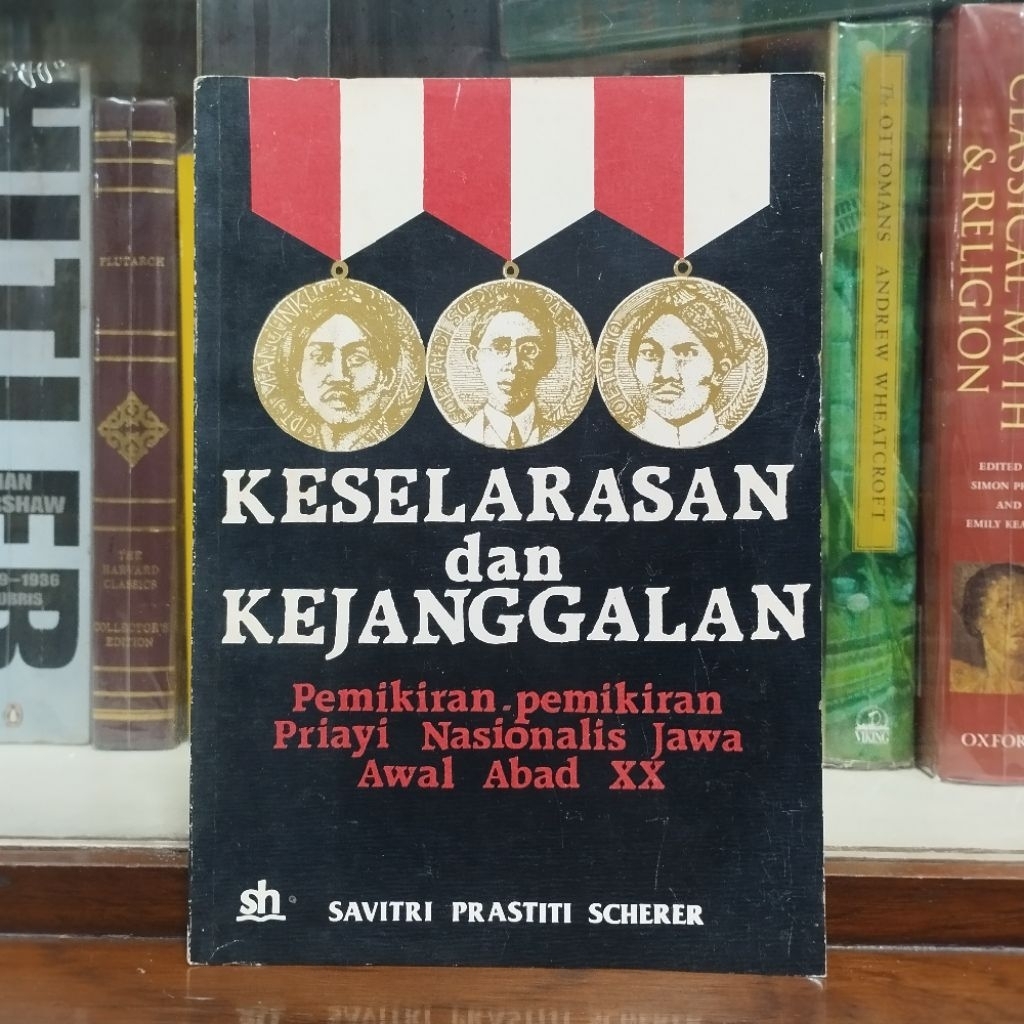 Keselarasan dan Kejanggalan Pemikiran Pemikiran Priayi Nasionalis Jawa