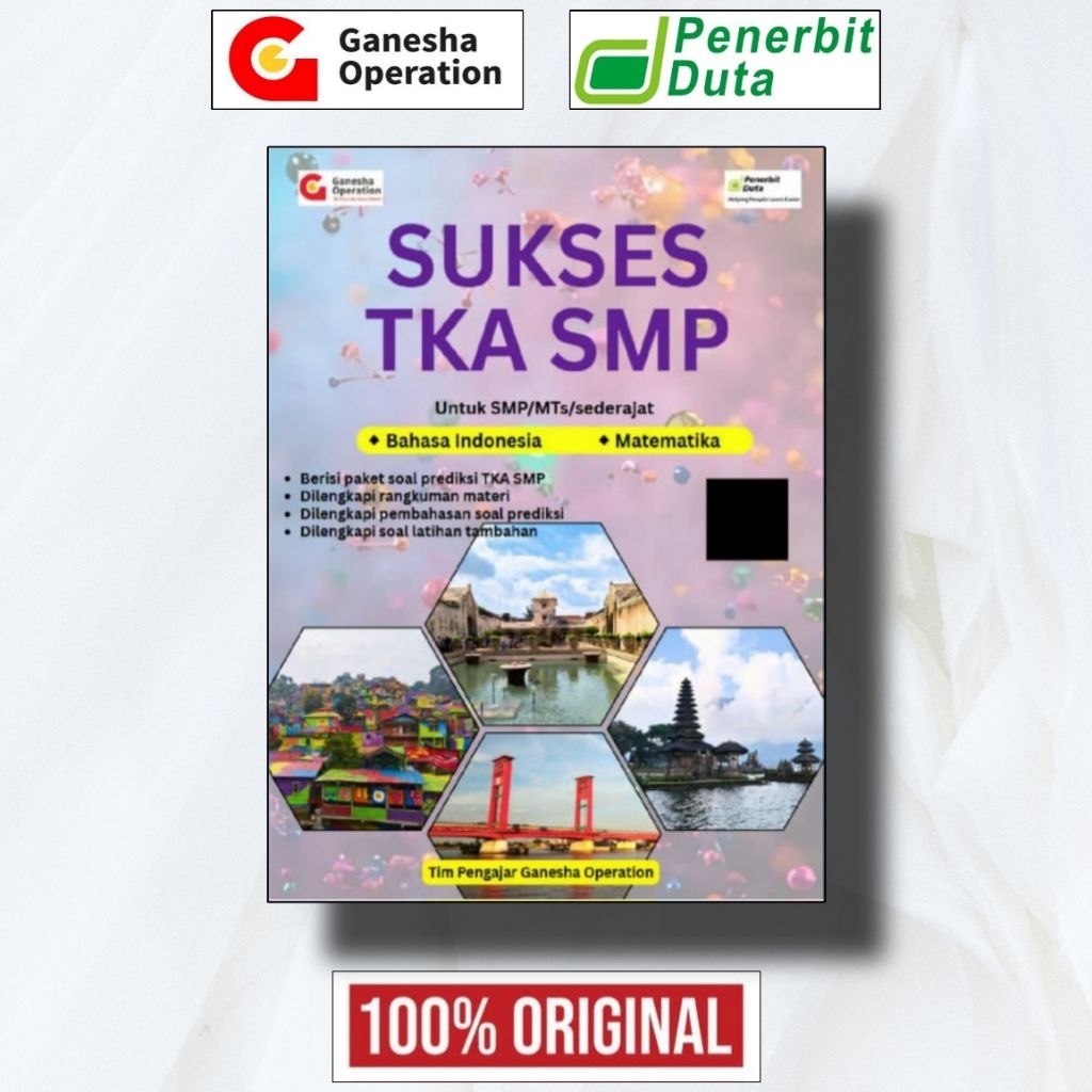 SUKSES TKA untuk SMP / MTS - Ganesha Operation & Penerbit Duta