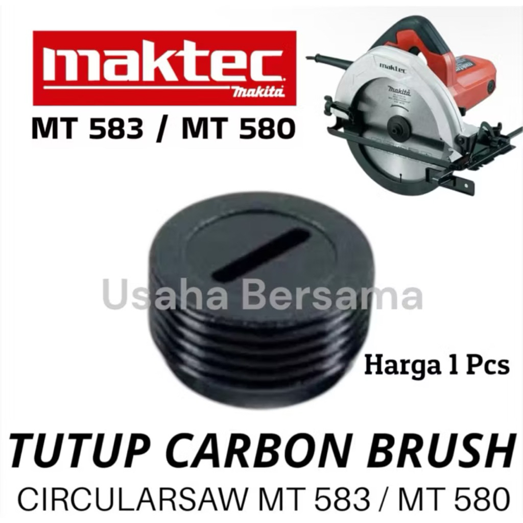 TUTUP CARBON BRUSH MT583 MT580 CIRCULARSAW MAKTEC MT 583 MT 580 TUTUP CB MAKTEC TUTUP CB MT583
