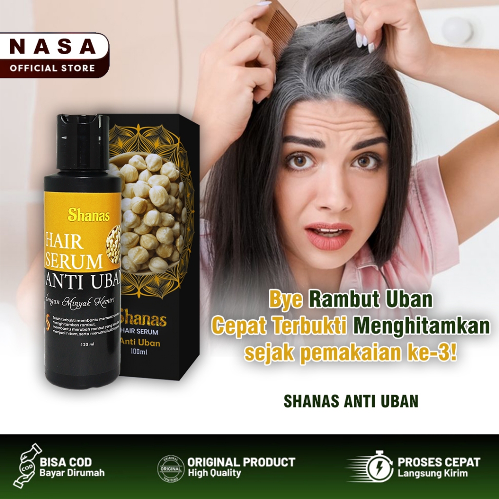 COD Shanas Serum Anti Uban Nasa Original Minyak Kemiri Penghilang Uban Permanen Terbukti Ampuh
