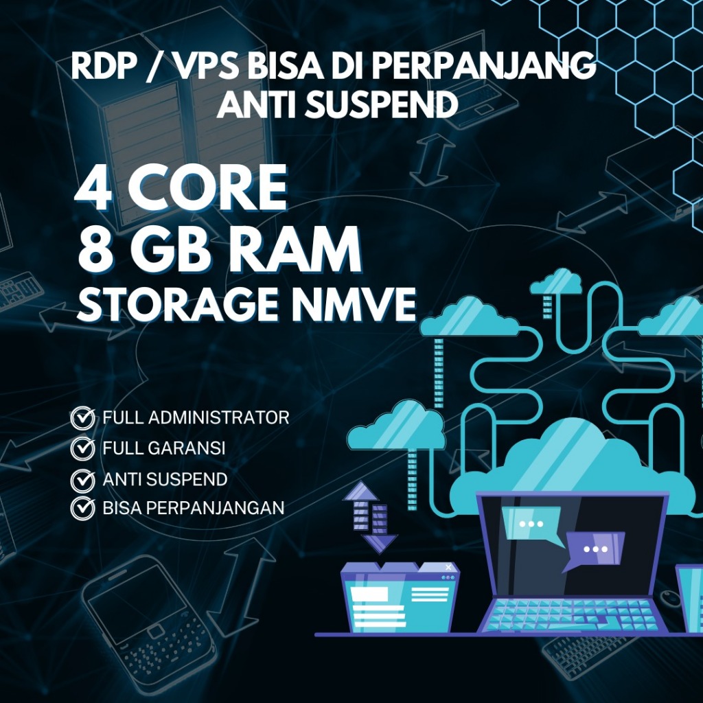 RDP/VPS - 4 CORE / 8 GB - SERVER INDONESIA - BERGARANSI - Bisa di perpanjang