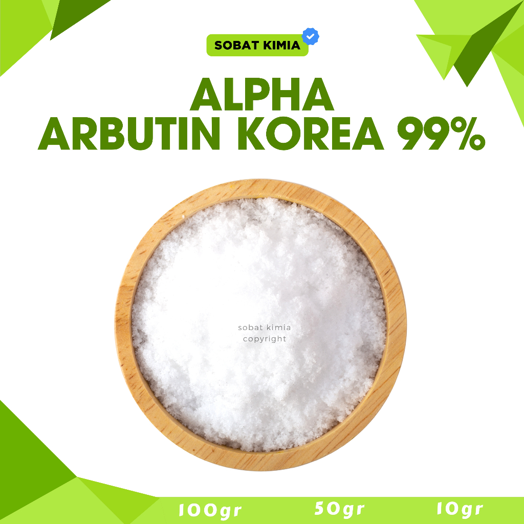 Alpha Arbutin Korea 99% 100gr Pencerah Kulit Alfa Arbutin Bahan Serum Krim Lotion Toner Pemutih