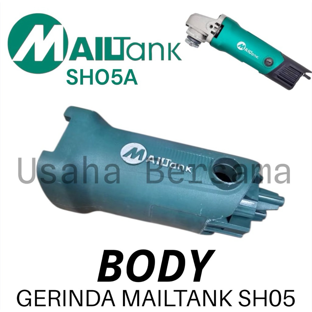 BODY GERINDA SH05A MAILTANK TEMPAT GERINDA MAILTANK SH05 HOUSING SET MAILTANK GERINDA SH 05 A