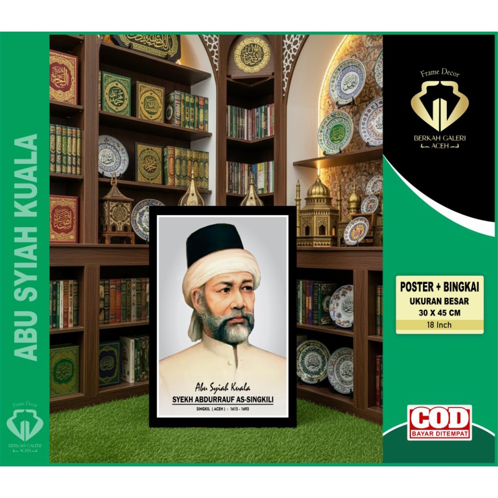 POSTER ULAMA ACEH / FOTO SYEKH ABDURRAUF (ABU SYIAH KUALA)