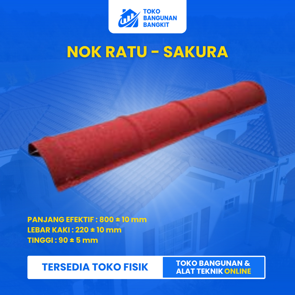 NOK RATU SAKURA ROOF – AKSESORIS GENTENG METAL STONE CLASSIC / PENUTUP PUNCAK ATAP