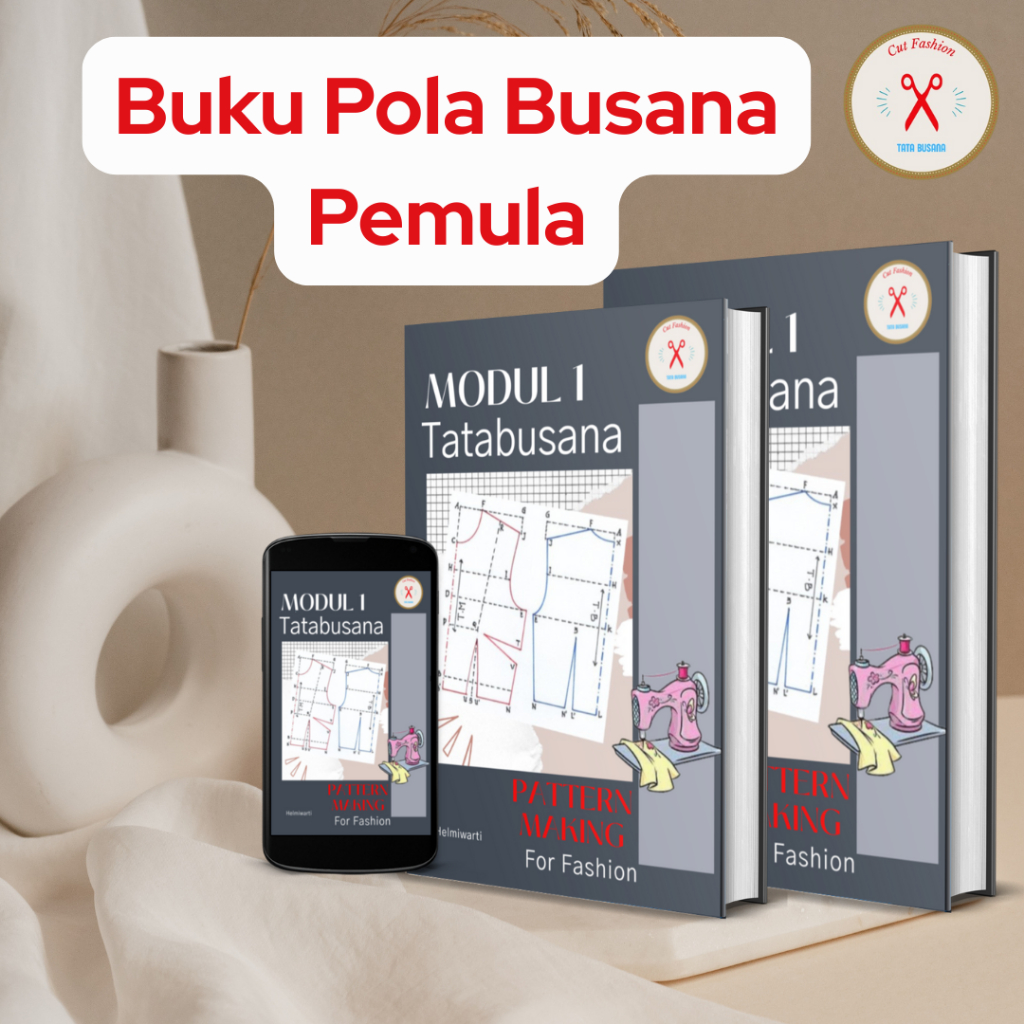 Buku penuntun membuat pola jahit busana wanita tingkat dasar custom penuntun  menjahit pemula lengka