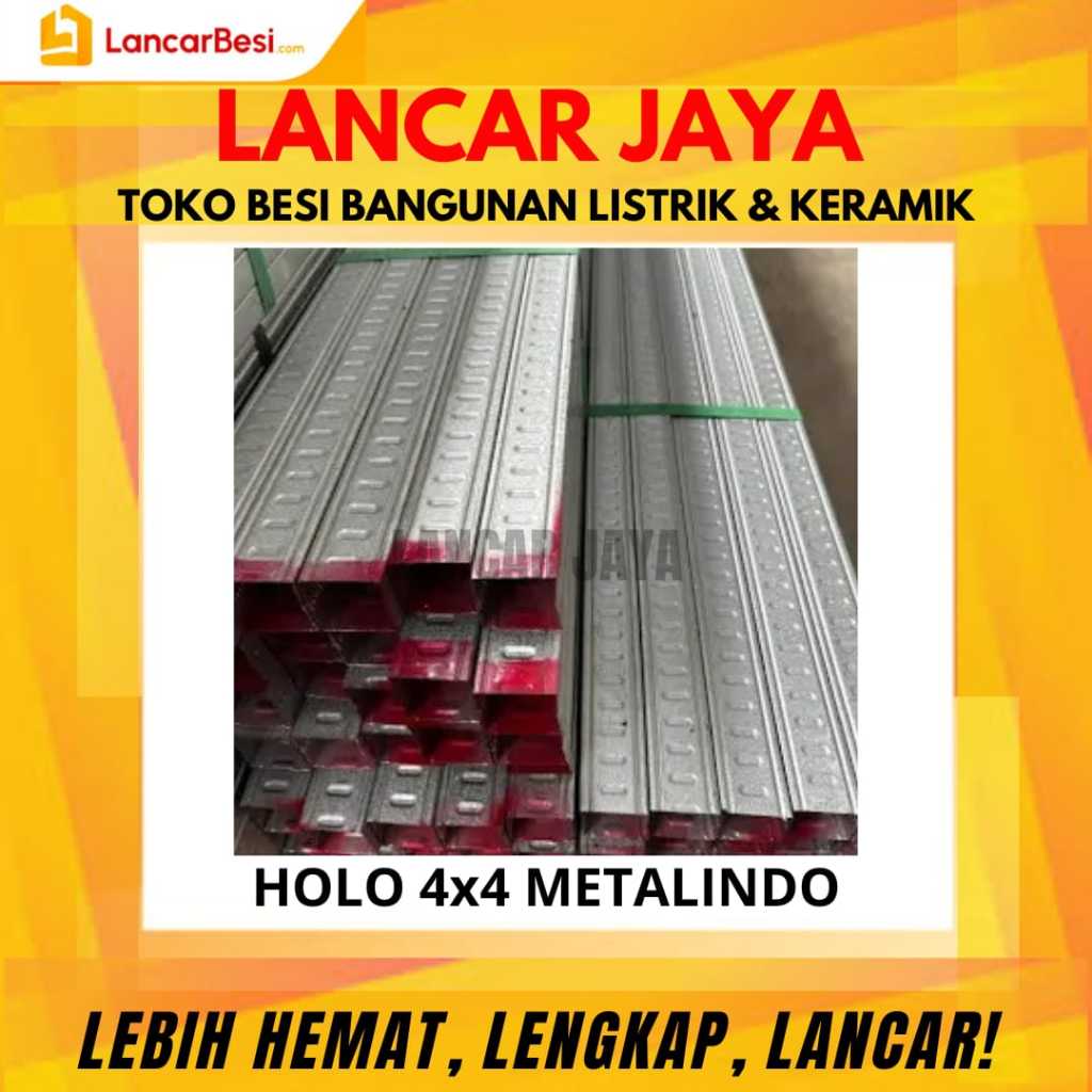 Holo Baja Ringan 4x4 0.30 Metalindo Hanya Untuk Area Jogja & Sekitarnya