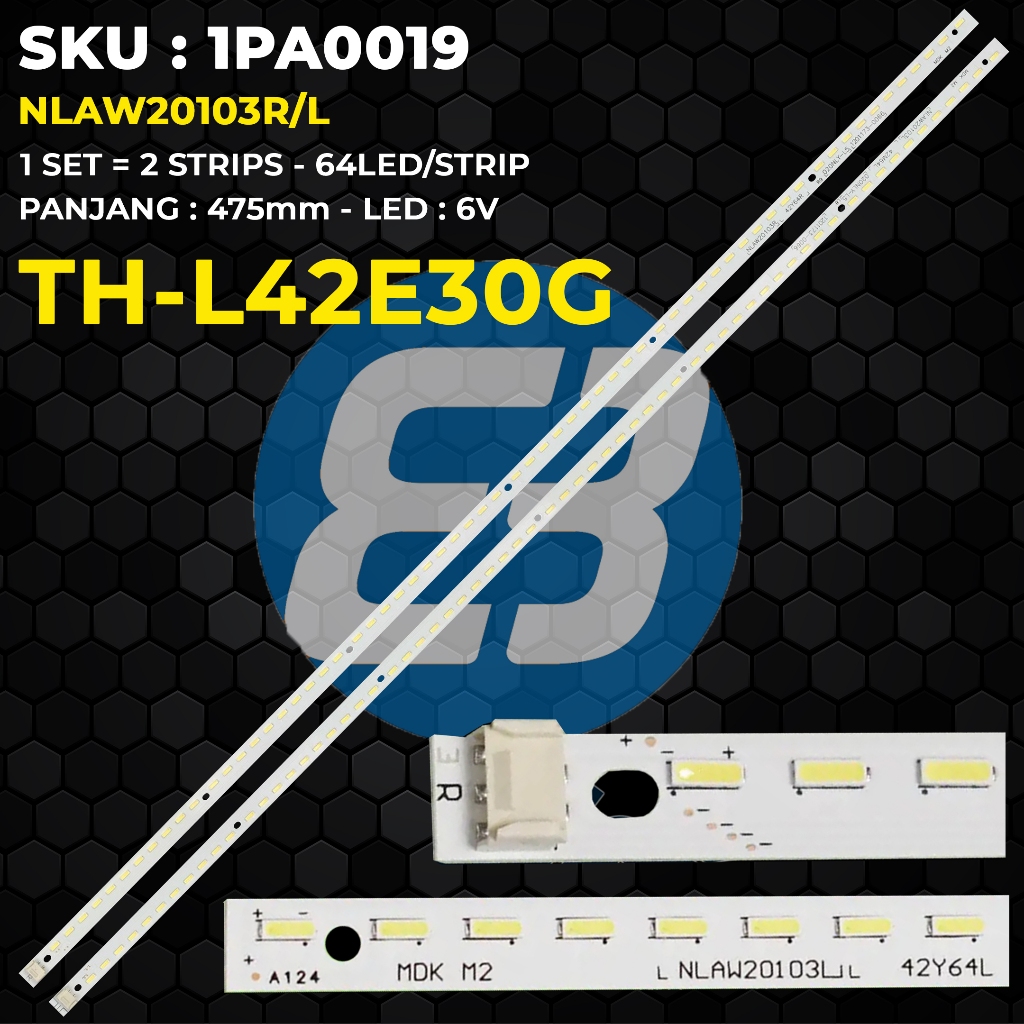 Backlight TV PANASONIC 42 Inch TH-L42E30G NLAW20103R/L