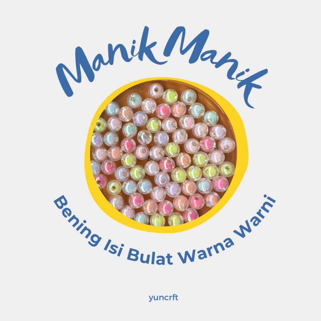 Manik - manik isi bulat warna warni
