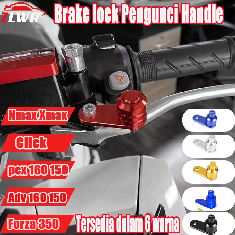 ZLWR Brake lock Pengunci Handle,cocok untuk PCX 160/150, Adv 160/150, Nmax, Xmax, Click, Forza 350, 