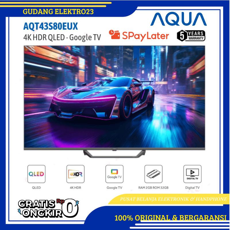 TV AQUA 43 Inch LED AQT43S80EUX (4K UHD QLED-Google TV) FREE BANDAR LAMPUNG