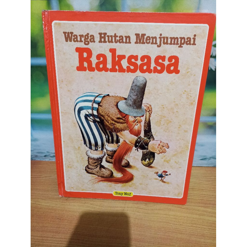 Jual buku preloved warga hutan menjumpai raksaksa: Tony wolf