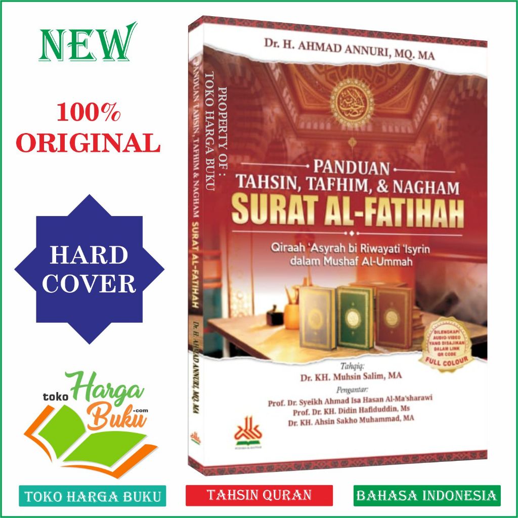 Foto Panduan Tahsin Tafhim & Nagham Surat Al-Fatihah FULL COLOR Karya Dr Ahmad Annuri Qiraah 'Asyrah bi Riwayati isyrin dalam Mushaf Ummah Tajwid Bergambar - Pustaka Al-Kautsar