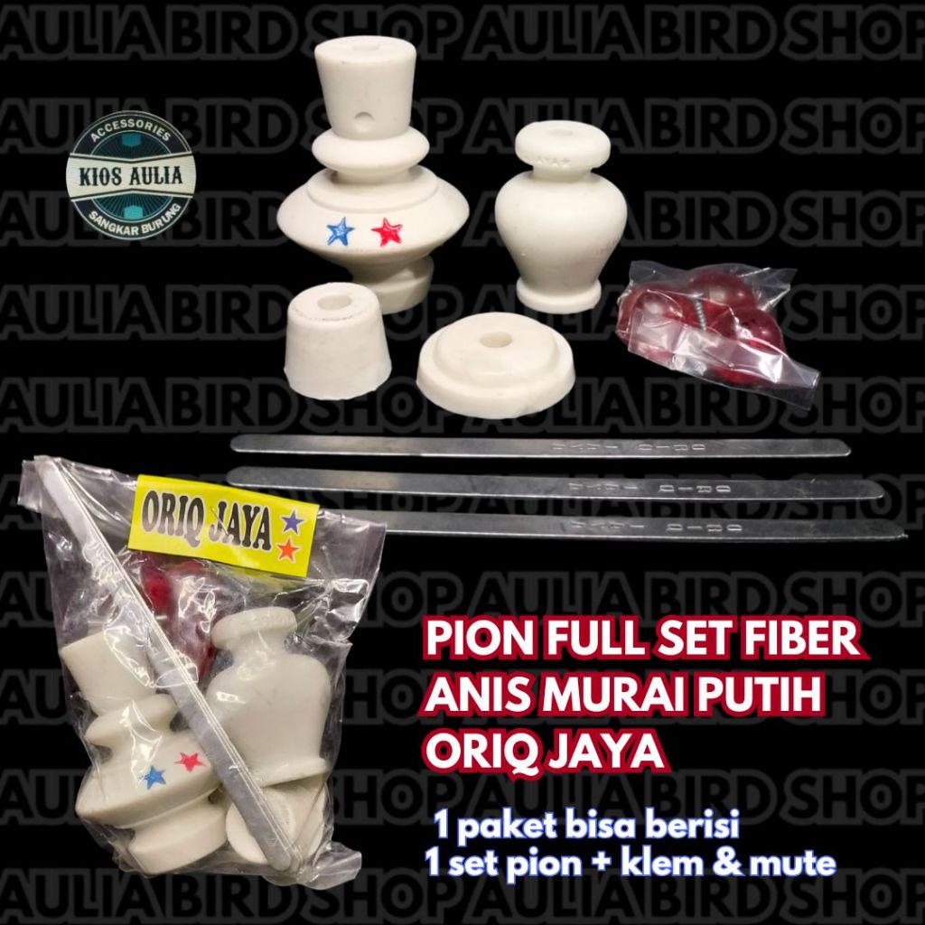 PION FULLSET ORIQ JAYA SANGKAR BURUNG FIBER ANIS MURAI PUTIH ORIQ JAYA